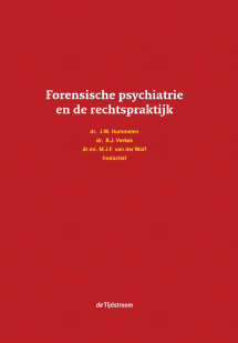 Forensische psychiatrie en de rechtspraktijk